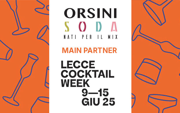 Orsini Soda torna alla Lecce Cocktail Week come Main Partner: bollicine di creatività e territorio