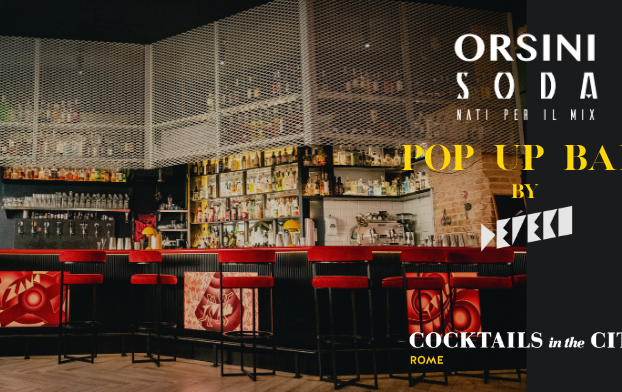 SIR protagonista a Cocktails in the City Roma con Acqua Orsini e Orsini Soda ft Depero