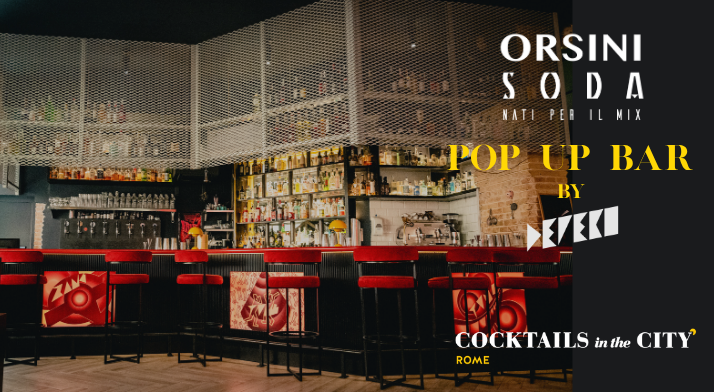 SIR protagonista a Cocktails in the City Roma con Acqua Orsini e Orsini Soda ft Depero